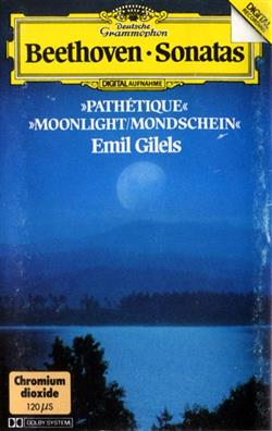 ouvir online Beethoven, Emil Gilels - Sonatas Pathétique MoonlightMondschein