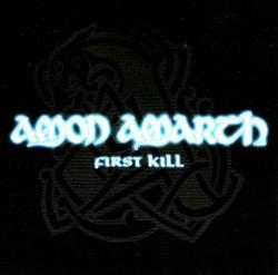baixar álbum Amon Amarth - First Kill