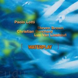 lataa albumi Paolo Lotti - Waterplay