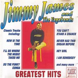 online anhören Jimmy James And The Vagabonds - Greatest Hits