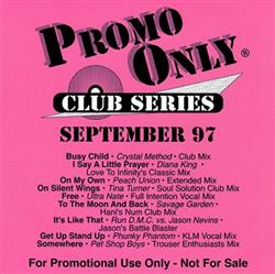 lyssna på nätet Various - Promo Only Club Series September 97
