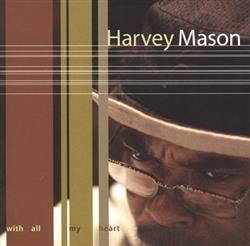 descargar álbum Harvey Mason - With All My Heart