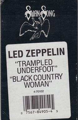 descargar álbum Led Zeppelin - Trampled Underfoot Black Country Woman