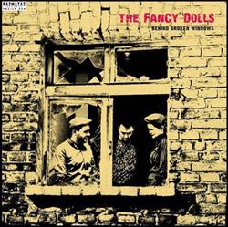 ouvir online The Fancy Dolls - Behind Broken Windows