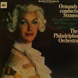 Download Strauss Eugene Ormandy The Philadelphia Orchestra - Ormandy Conducts Strauss