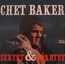 lyssna på nätet Chet Baker - Sextet Quartet