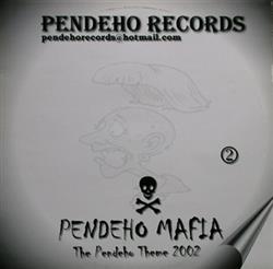 lataa albumi Pendeho Mafia Justice - The Pendeho Theme 2002
