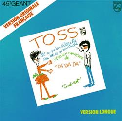 Download Toss - Est Ce Quon Scherche Ou Est Ce Quon Triche Da Da Da