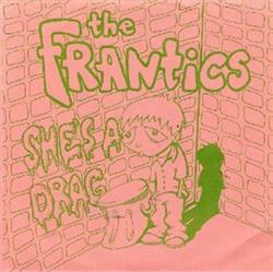 The Frantics - Shes A Drag