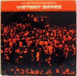 Album herunterladen Various - Life Time Productions Presents Victory Dance
