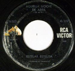 ouvir online Estelar Estelita - Aquella Noche De Abril En Ruinas