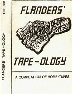 Album herunterladen Various - Flanders Tape Ology A Compilation Of Home Tapes