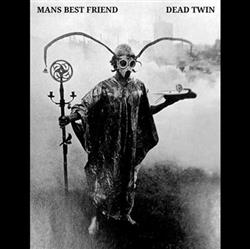baixar álbum Mans Best Friend , Dead Twin - Split