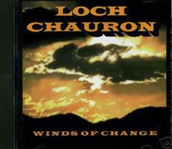 lytte på nettet Loch Chauron - Winds Of Change