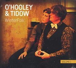 écouter en ligne O'Hooley & Tidow - WinterFolk