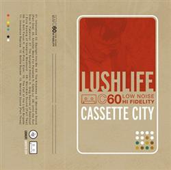 Download Lushlife - Cassette City