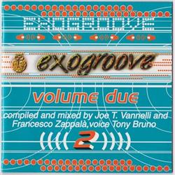 online luisteren Various - Exogroove Volume Due