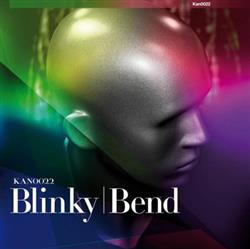 lataa albumi Blinky - Bend