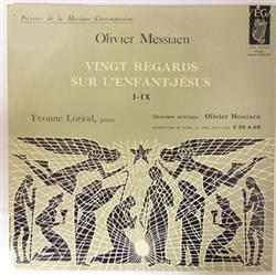 Album herunterladen Olivier Messiaen Yvonne Loriod - Vingt Regards Sur LEnfant Jésus I IX