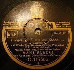 Album herunterladen Hans Albers - Flieger Grüß Mir Die Sonne Ganz Da Hinten Wo Der Leuchtturm Steht