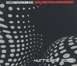 ladda ner album Scorpions & Berliner Philharmoniker - Hurricane 2000