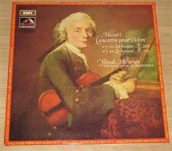 last ned album Wolfgang Amadeus Mozart, Yehudi Menuhin, Bath Festival Chamber Orchestra - Concerto Pour Violon No3 En Sol Majeur R 216 No5 En La Majeur R 219