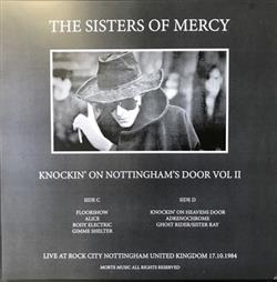 baixar álbum The Sisters Of Mercy - Knockin On Nottinghams Door Vol II