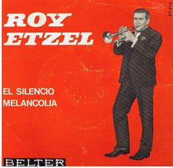 Download Roy Etzel - Il Silenzio Melancolia