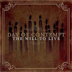 Download Day Of Contempt - The Will To Live