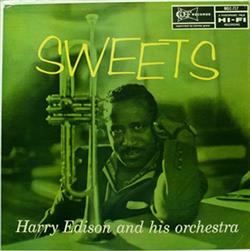 lataa albumi Harry Edison And His Orchestra - Sweets