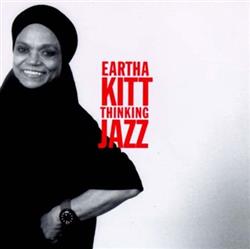 escuchar en línea Eartha Kitt - Thinking Jazz