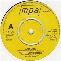 online luisteren Northern Lights - Bad Girl