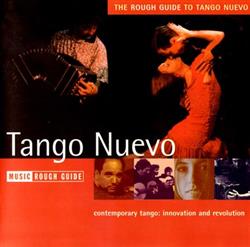 ouvir online Various - The Rough Guide To Tango Nuevo