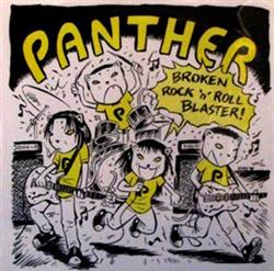 descargar álbum Panther - Broken Rock n Roll Blaster