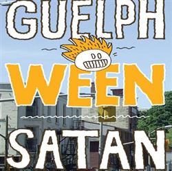 Download Various - Guelph Ween Satan