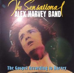 Download The Sensational Alex Harvey Band - The Gospel According To Harvey