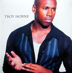 baixar álbum Troy Horne - Troy Horne