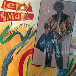 last ned album Leroy Smart - Talk Bout Friends