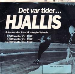 Album herunterladen No Artist - Det Var Tider Hjallis Jubelrunder I Norsk Skøytehistorie