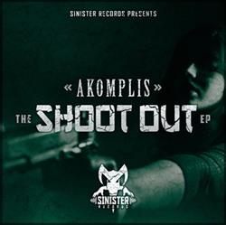 Download Akomplis - The Shoot Out EP