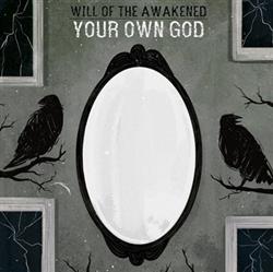 lataa albumi Will Of The Awakened - Your Own God