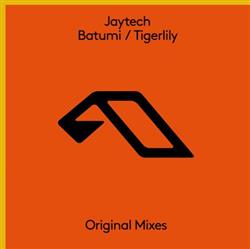 descargar álbum Jaytech - Batumi Tigerlily