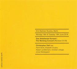 Download Christopher Dell Feat Pierre Borel, Elisabeth Coudoux, Robert Landfermann, Christian Lillinger, Jonas Westergaard - Das Arbeitende Konzert The Working Concert Revision IV V