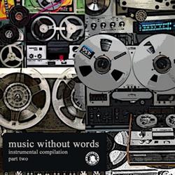 Various - Music Without Words Instrumental Compilation Part Two