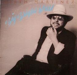 last ned album Hirth Martinez - Big Bright Street