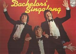 télécharger l'album The Bachelors - Bachelors Singalong 32 Favourite Songs