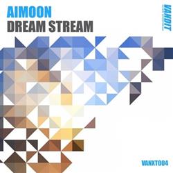 télécharger l'album Aimoon - Dream Stream