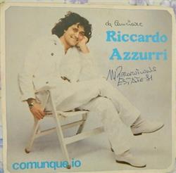 Album herunterladen Riccardo Azzurri - Comunque Io