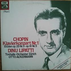 écouter en ligne Chopin, Dinu Lipatti - Klavierkonzert Nr1 Etüden Op 25 Nr 5 Op 10 Nr 5