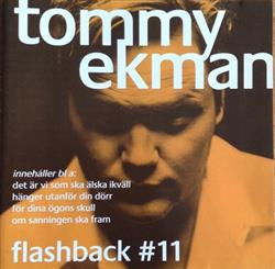 lytte på nettet Tommy Ekman - Flashback 11